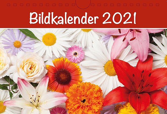 Cover-Bild des Bildkalender 2021 der Hilfsgemeinschaft 2021: Bunte Blumen