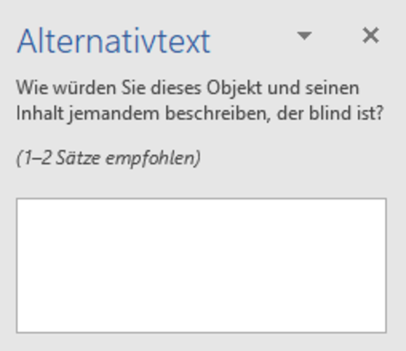 Fenster in Word für Alt-Texte: "Wie würden Sie dieses Objekt und seinen Inhalt jemandem beschreiben, der blind ist? 1-2 Sätze empfohlen"