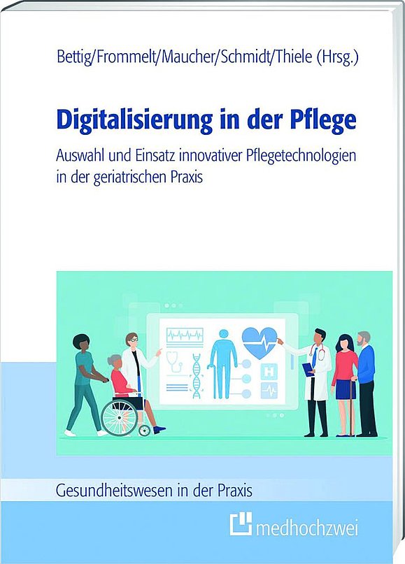 Buch mit blau-weißem Cover und Titel: Digitalisierung in der Pflege