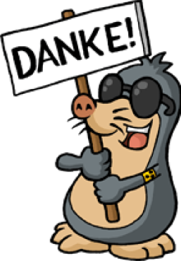 Maulwurf AUGust mit einem Schild "Danke!"